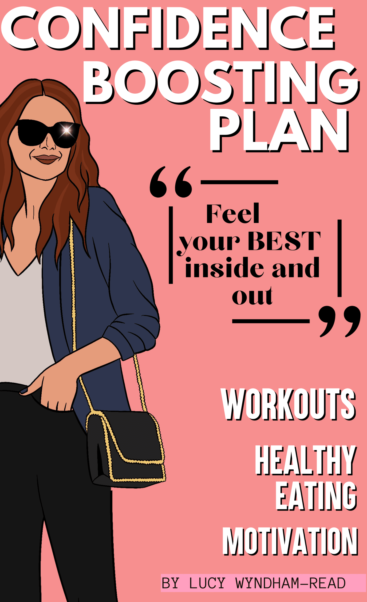 How to Increase your Confidence by Lucy Wyndham Read